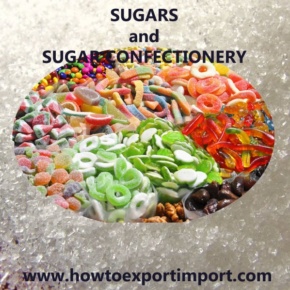 6 digit HS codes Chapter 17 SUGARS and SUGAR CONFECTIONERY